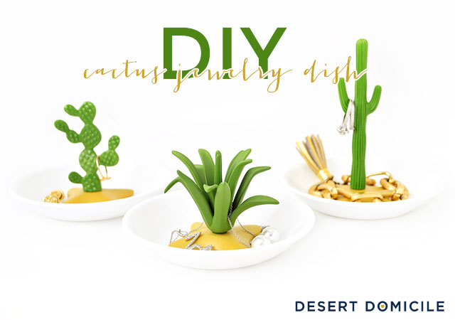 http://www.desertdomicile.com/2016/01/diy-cactus-jewelry-dish.html