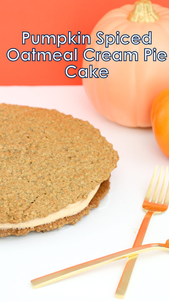 Recipe - Pumpkin Spiced Oatmeal Cream Pie Cake and Bite Sized minis - fall baking - PSL - Pumpkin desserts - Pumpkin Spiced dessert recipe - cookies - cake - cream cheese frosting