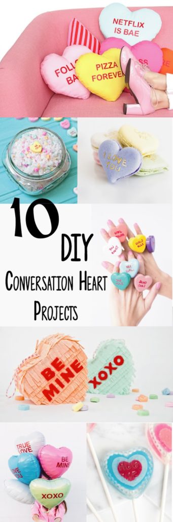 10 fun, colorful, and creative conversation heart DIY projects for Valentine's day! 